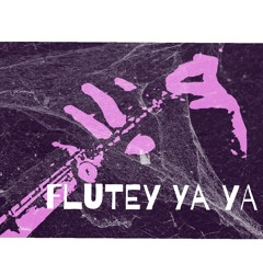 Flutey Ya Ya