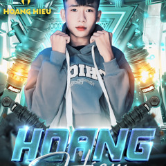 My Name Hoàngg Hiếuu - Hoàng Hiếu Remix X HotTrend 2023