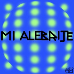 Mi Alebrije (Original Mix)