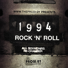 #SVNR: Prodigy - Rock'n'Roll '94 // re-chamber