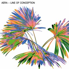 Aera - Line Of Conception (Snippet)