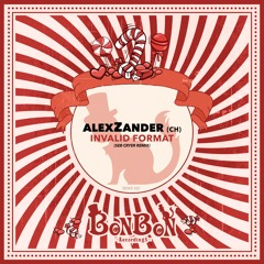 AlexZander (CH) - Invalid Format (Seb Cryer Remix)