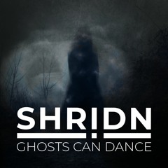 Ghosts Can Dance