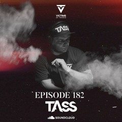 Victims of Trance 182 @ TASS