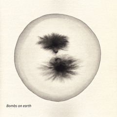 Bombs On Earth