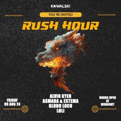 Alvin Kyer live from Kowalski // RUSH HOUR Event