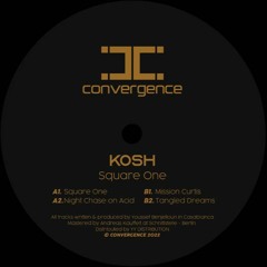 CONV002 - Kosh - Square One (previews)