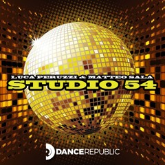 Luca Peruzzi & Matteo Sala - Studio 54
