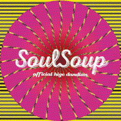 official髭男dism - SOULSOUP