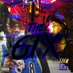 The 6ix - Ft. RMC MIKE