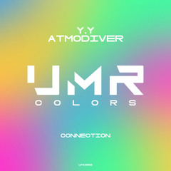 Y.Y, Atmodiver - Connection [UNCLES MUSIC COLORS]