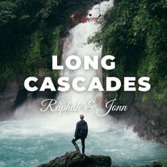 Raphah & Jonn - Long Cascades