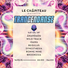 Dj Set - Forest prog - Trancendanse/LEVEL UP @ Le Chapiteau, Marseille