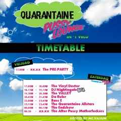 Da Ruler - Live from Quarantaine Pussy Lounge in 't Veld