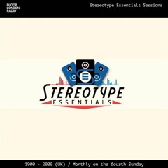 StereOtype Essentials Sessions - 26.05.24
