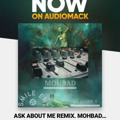 Ask About Me Remix. Mohbad  X DjSmile_T.mp3