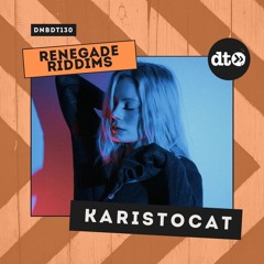 RENEGADE RIDDIMS: Karistocat
