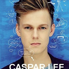 [READ] KINDLE 📝 Caspar Lee by  Caspar Lee [PDF EBOOK EPUB KINDLE]
