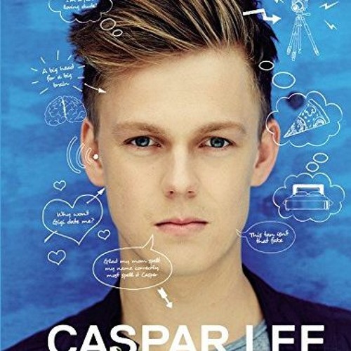 [READ] EPUB 📨 Caspar Lee by  Caspar Lee [PDF EBOOK EPUB KINDLE]