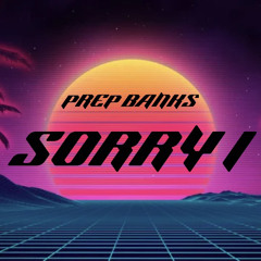 SORRY I (FAST VERISON)