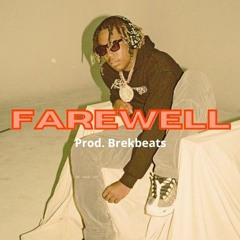 Farewell (Gunna type beat x Trap type beat)