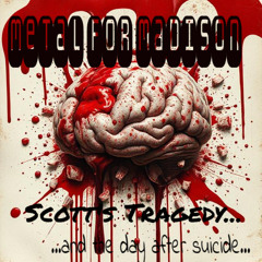 Scott's tragedy, and the day after suicide...