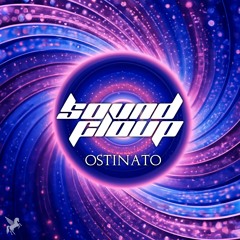 Sound Cloup - Ostinato (Original Mix)