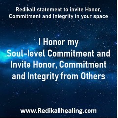 Redikall Statement to invite Honor and Integrity