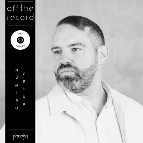 Off The Record Mix Series 58: Numero Group (Mixed By Rob Sevier)