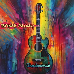Break Away * Acoustic