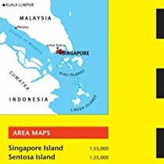 ACCESS [EBOOK EPUB KINDLE PDF] Singapore Travel Map Thirteenth Edition (Periplus Trav