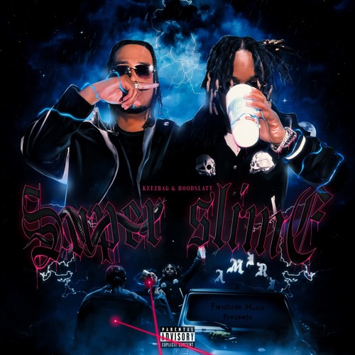 Stream Keez Bag & Hood Slatt - Super Slime by FIELDSIDE MUSIC | Listen ...