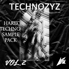 HARD TECHNO SAMPLE PACK "Technozyz VOL 2. Hard Techno Essentials" | AZTHOR SAMPLES