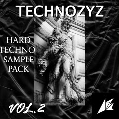 HARD TECHNO SAMPLE PACK "Technozyz VOL 2. Hard Techno Essentials" | AZTHOR SAMPLES