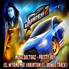 MusicDoctorz - Pretty Boy (EL Wyrmo Mix Variation II) [Bonus Track]