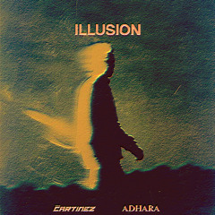 ILLUSION (ADHARA VIP REMIX)