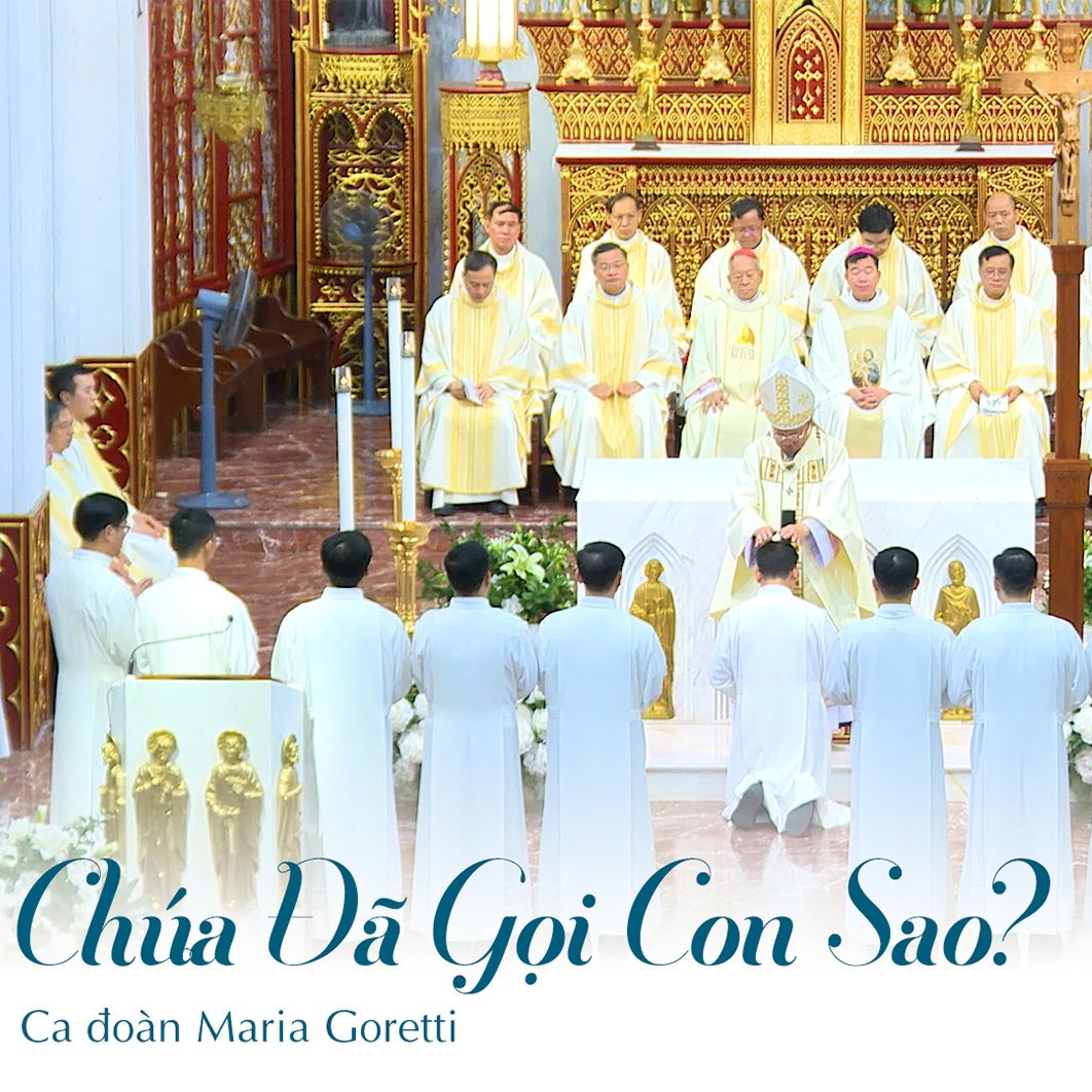 Chúa Đã Gọi Con Sao (St. Giang Tâm) - Ca đoàn Maria Goretti