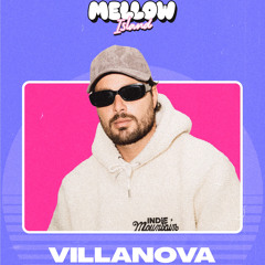 VILLANOVA - Mellow Island Mix