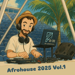 Afrohouse 2025 Vol.1