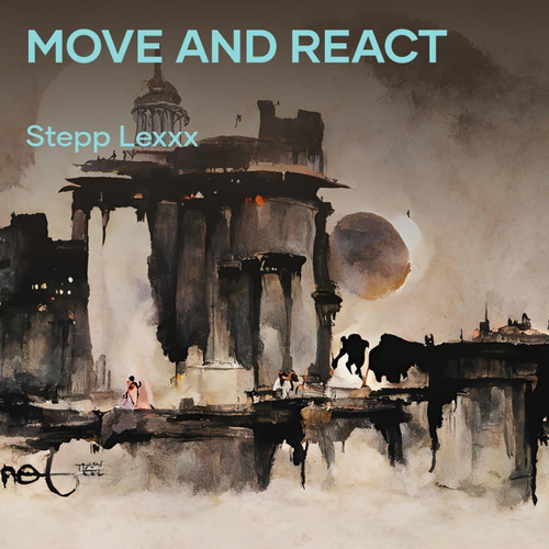Move and react
