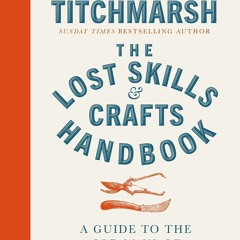 ⚡Audiobook🔥 Lost Skills and Crafts Handbook