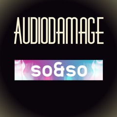 AudioDamage - So & So