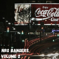 NRG Bangers Volume 2