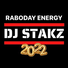 DJ STAKZ - RABODAY ENERGY 2022