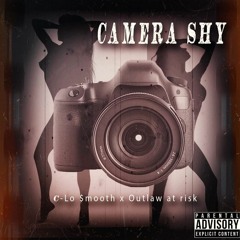 Camra Shy ft. Outlaw at Risk