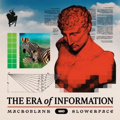 The Era of Information