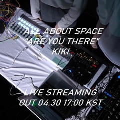 ARE YOU THERE? (ALL ABOUT SPACE _ YUBI TRACK)