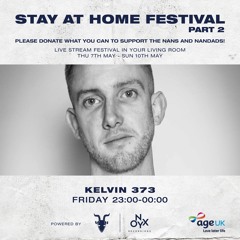 Kelvin 373 - Stay at Home Festival part 2
