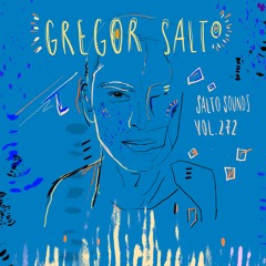 Gregor Salto - Salto Sounds vol. 272