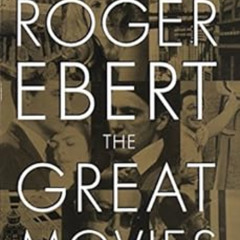 [DOWNLOAD] KINDLE 📪 The Great Movies by Roger Ebert PDF EBOOK EPUB KINDLE